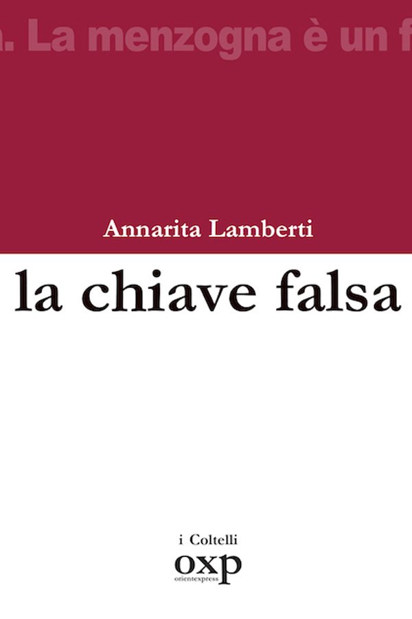 La chiave falsa di Annarita Lamberti